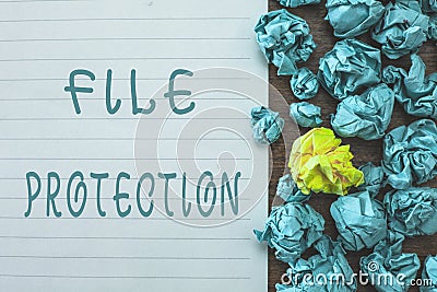 Conceptual hand writing showing File Protection. Business photo text Preventing accidental erasing of data using storage medium Stock Photo