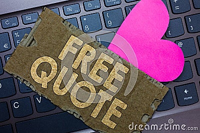 Conceptual hand writing showing Free Quote. Business photo text A brief phrase that is usualy has impotant message to convey Paper Stock Photo