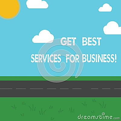 Conceptual hand writing showing Get Best Services For Business. Business photo showcasing Great high quality assistance Stock Photo