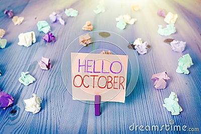 Conceptual hand writing showing Hello October. Business photo text Last Quarter Tenth Month 30days Season Greeting Stock Photo