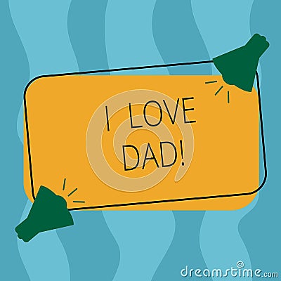 Conceptual hand writing showing I Love Dad. Business photo showcasing Good feelings about my father Affection loving happiness Two Stock Photo