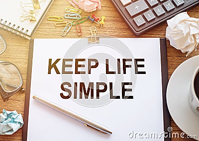 Conceptual hand writing showing Keep life Simple. Business photo showcasing ask something easy understand not go into too much Stock Photo