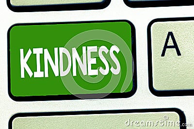 Conceptual hand writing showing Kindness. Business photo showcasing quality of being friendly generous and considerate Stock Photo