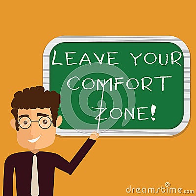 Conceptual hand writing showing Leave Your Comfort Zone. Business photo text Make changes evolve grow take new Stock Photo