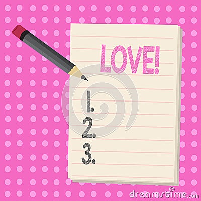 Conceptual hand writing showing Love. Business photo text Intense feeling Deep affection Roanalysistic Sexual attachment Stock Photo