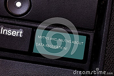 Conceptual hand writing showing Myths And Truths About Data Regulation. Business photo showcasing Media information protection Stock Photo