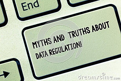 Conceptual hand writing showing Myths And Truths About Data Regulation. Business photo showcasing Media information Stock Photo