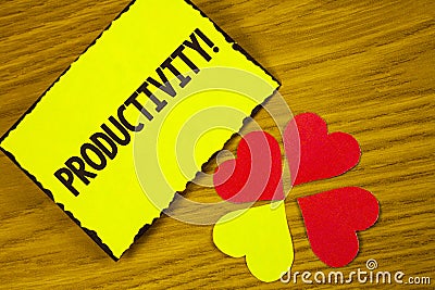 Conceptual hand writing showing Productivity Motivational Call. Business photo text Effective work Great perfomance Success focus Stock Photo