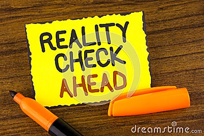 Conceptual hand writing showing Reality Check Ahead. Business photo showcasing Unveil truth knowing actuality avoid being sceptica Stock Photo