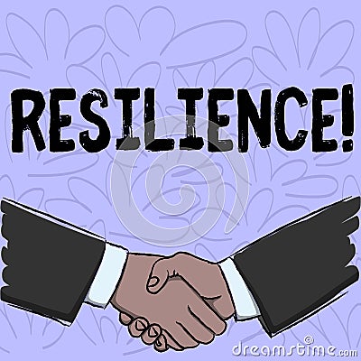 Conceptual hand writing showing Resilience. Business photo text Capacity to recover quickly from difficulties Stock Photo