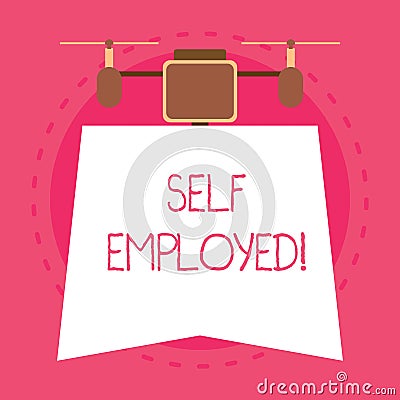 Conceptual hand writing showing Self Employed. Business photo text owner of a business rather than for an employer Stock Photo