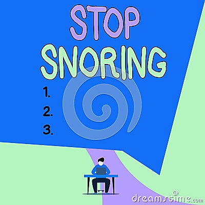 Conceptual hand writing showing Stop Snoring. Business photo showcasing noisy breathing during sleep due to vibrating airway Stock Photo