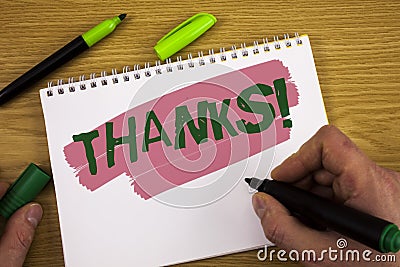 Conceptual hand writing showing Thanks Motivational Call. Business photo text Appreciation greeting Acknowledgment Gratitude writt Stock Photo