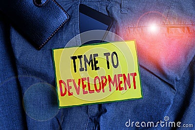 Conceptual hand writing showing Time To Development. Business photo showcasing a length of time during which a company grows or Stock Photo