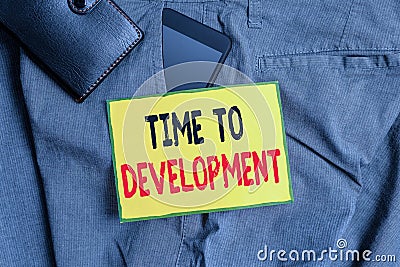 Conceptual hand writing showing Time To Development. Business photo showcasing a length of time during which a company grows or Stock Photo