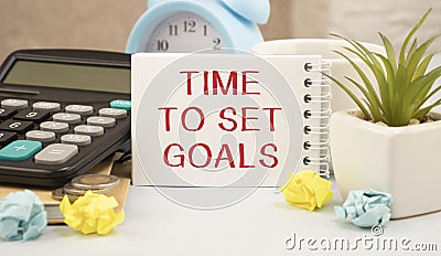 writing showing Time To Set Goals. Business photo text list to clarify your ideas focus efforts use time wisely Stock Photo