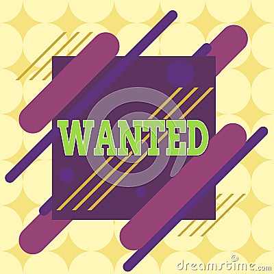 Conceptual hand writing showing Wanted. Business photo showcasing Desire something Wish want Hoping for Somebody being searched Stock Photo