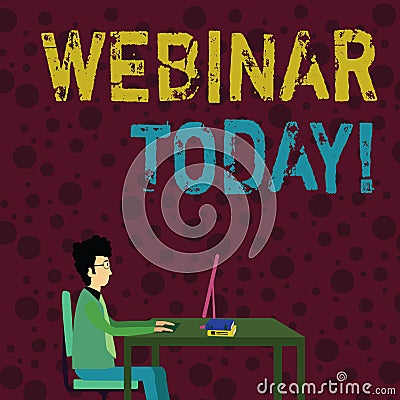 Conceptual hand writing showing Webinar Today. Business photo text presentation workshop or seminar that is transmitted Stock Photo