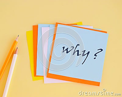 Conceptual hand writing showing Why Question. Business photo showcasing Asking for specific answers of something interrogate Stock Photo