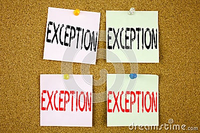 Conceptual hand writing text caption inspiration showing Exception Business concept for Exceptional Exception Management, on the Stock Photo
