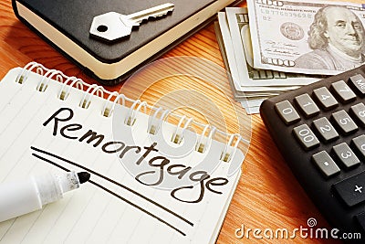 Conceptual hand written text is showing a remortgage Stock Photo