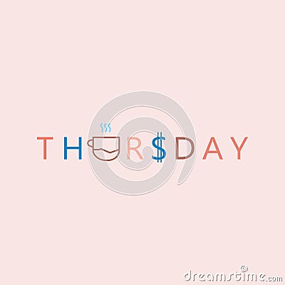 Conceptual lettering Thursday Vector Illustration