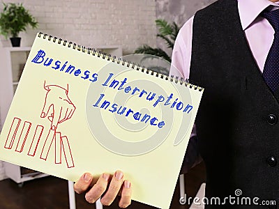 Conceptual photo about Business Interruption Insurance with handwritten text Stock Photo