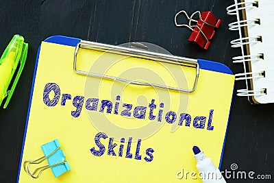 Conceptual photo about Organizational Skills with handwritten text Stock Photo