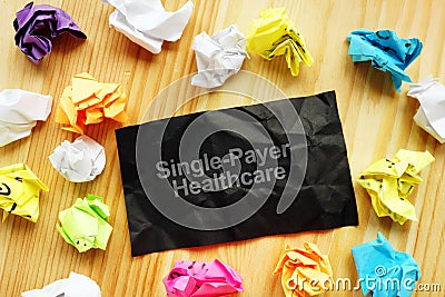 Conceptual photo showing printed text Single-Payer Healthcare Stock Photo