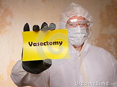 Conceptual photo about Vasectomy with handwritten text Stock Photo