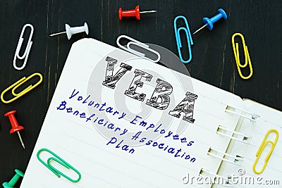 Conceptual photo about Voluntary Employees Beneficiary Association Plan VEBA with written phrase Stock Photo