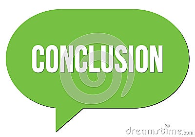 CONCLUSION text written in a green speech bubble Stock Photo