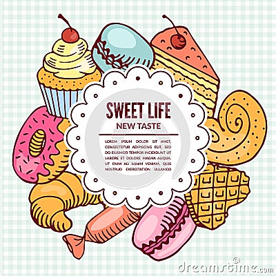 Confectionery desserts. Bakery and cafe Vector Illustration