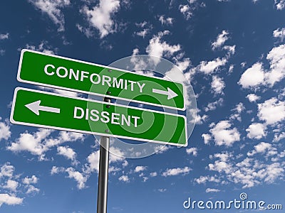 Conformity dissent traffic sign Stock Photo