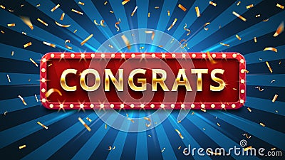 Congrats banner. Winner congratulations, gold confetti and golden congratulation sign in frame vector illustration Vector Illustration