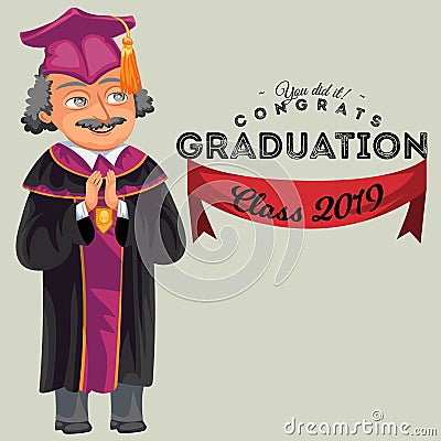 Congrats graduation class 2019 colorful fat poster. Caucasian professor congratulating graduates vector illustration. Vector Illustration