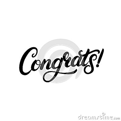 Congrats hand written lettering for congratulations card, greeting card, invitation, poster and print. Vector Illustration