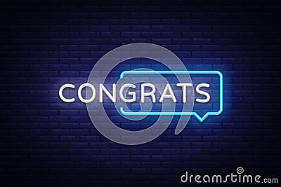 Congrats Neon Text Vector. Congrats neon sign, design template, modern trend design, night neon signboard, night bright Vector Illustration