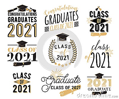 Congratulation graduation wishes overlays, lettering labels design set. Retro graduate class of 2021 badges. Hand drawn Vector Illustration
