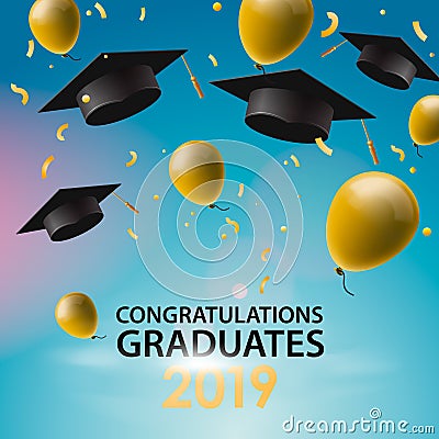 Congratulations Graduates 2019, caps, balloons and confetti on a blue sky background. Caps thrown up. Invitation card Vector Illustration