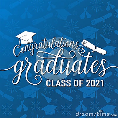 Congratulations graduates 2021 class of vector illustration on seamless grad background, white sign for the graduation Vector Illustration