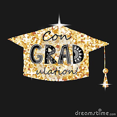 Congratulations on graduation, golden graduate cap with congradulation lettering in blackbackground. Greeting card for Vector Illustration