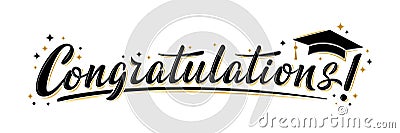 `Congratulations!` greeting sign. Congrats Graduated Vector Illustration