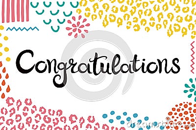 Congratulations. Hand drawn lettering. Background with abstract hand drawn textures. Vector Illustration