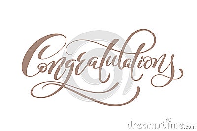 Congratulations Hand lettering Calligraphic greeting inscription Vector handwritten Vector Illustration