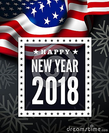 Congratulations on the new 2018 against the background of the United States flag. Vector Vector Illustration