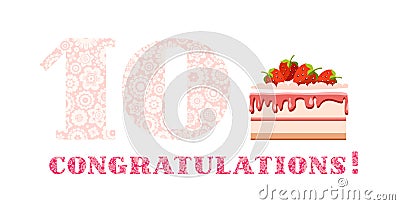 Congratulations, 10 years old, strawberry cake, English, white, pink, vector. Vector Illustration