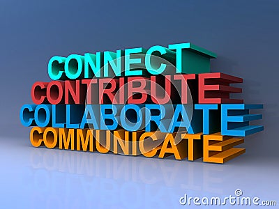 Connect, contribute, collaborate, communicate Stock Photo
