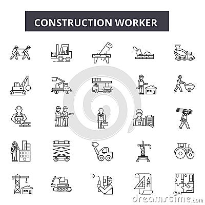 Construction worker line icons for web and mobile design. Editable stroke signs. Construction worker outline concept Vector Illustration