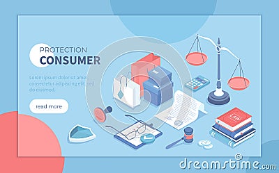 Consumer protection. Buyer`s legal rights, purchase safety. Buyer seller relationship regulations. Isometric vector illustration Vector Illustration